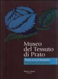 Museo del tessuto di Prato. Trenta anni di donazioni-Thirty years of donations