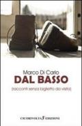 Dal basso (racconti senza biglietto da visita)