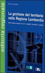 La gestione del territorio nella Regione Lombardia