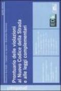 Prontuario delle violazioni al nuovo codice della strada e alle leggi complementari