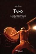 Taiko. I tamburi giapponesi