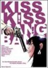 Kiss Kiss! Bang Bang!
