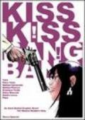 Kiss Kiss! Bang Bang!