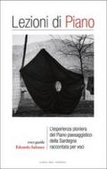 Lezioni di piano. L'esperienza pioniera del piano paesaggistico della Sardegna raccontata per voci