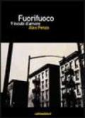 Fuorifuoco. 9 incubi d'amore