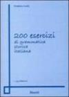 Duecento esercizi di grammatica storica italiana