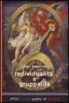 Individualità e gruppalità