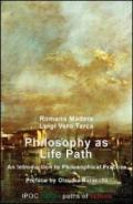 Philosophy as life path. An introduction to philosophical practice