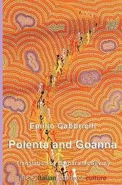 Polenta and goanna