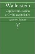 Capitalismo storico e civiltà capitalistica