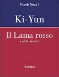 Il lama rosso. E altri racconti