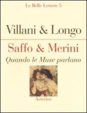 Saffo & Merini. Quando le Muse parlano