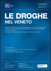 Le droghe nel veneto