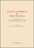 Studi e contributi di Piero Piazzola. Prima bibliografia cronologica realizzata in occasione dell'omaggio a Piero Piazzola (S. Martino Buon Albergo, 22 febbraio 2009