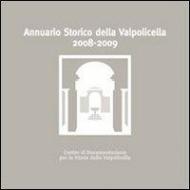 Annuario storico della Valpolicella 2008-2009