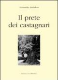 Il prete dei castagnari