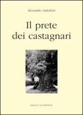 Il prete dei castagnari