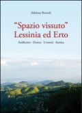 «Spazio vissuto». Lessinia ed Ero. Ambiente, donne, uomini, anima