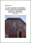La situazione economica in un convento veronese di epoca moderna. Santa Maria della Scala 1680-1724