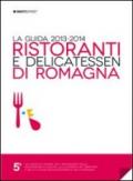 Ristoranti & Delicatessen di Romagna 2013-2014