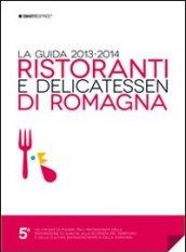 Ristoranti & Delicatessen di Romagna 2013-2014