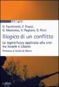 Illogica di un conflitto. La logica fuzzy applicata alla crisi tra Israele e Libano