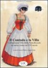 Il contado e la villa. L'affascinante villa Della Porta-Bozzolo tra storia e teatro nel XVI secolo