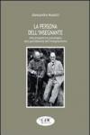 La persona dell'insegnante. Una prospettiva psicologica alla quotidianità dell'insegnamento