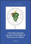 I beni della commenda giovannita di Sant'Egidio di Piacenza in età moderna