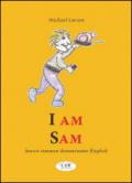 I am Sam. Lowest common denominator english