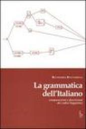 La grammatica dell'italiano. Comparazioni e descrizioni dei codici linguistici