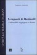 I campanili di Martinville. Debenedetti tra progetto e destino