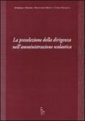 La preselezione della dirigenza nell'amministrazione scolastica