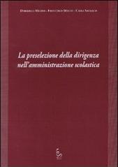 La preselezione della dirigenza nell'amministrazione scolastica