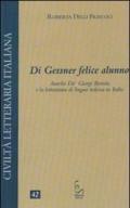 Di Gessner felice alunno. Aurelio De'Giorgi Bertola e la letteratura di lingua tedesca in Italia