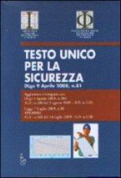 Testo unico per la sicurezza. DLgs 9 aprile 2008 n. 81