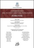 Commentario del nuovo codice deontologico forense