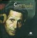 Corimondo. La strina suoni ecanti di Corigliano d'Otranto. Con CD Audio