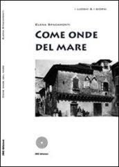 Come onde del mare