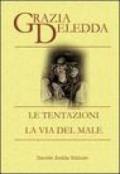 Le tentazioni-La via del male