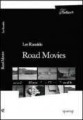 Road movies. I quaderni di viaggio di una grande star del rock