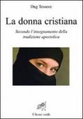 La donna cristiana secondo l'insegnamento della tradizione apostolica