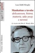 Manhattan a tavola (Leggere è un gusto)