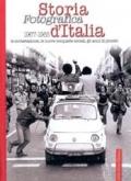 Storia fotografica 1967-1985 d'Italia. La contestazione, le nuove conquiste sociali, gli anni di piombo