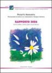 Rapporto Progetto Margherita. Rapporto 2006