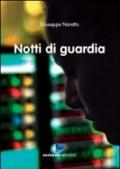 Notti di guardia