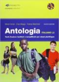 Antologia. Italiano L2. Per le Scuole superiori