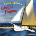 Colora insieme a Edward Hopper. Ediz. illustrata