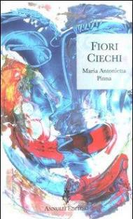 Fiori ciechi