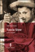 Tuscia slow in 80 ricette